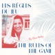 Les Règles du Jeu par Clara Moley // The Rules of the Game by Clara Moley