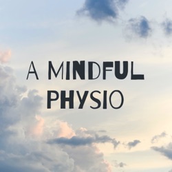 A Mindful Physio