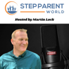 Step Parent World - Martin Lock Step Parent/Family Coach