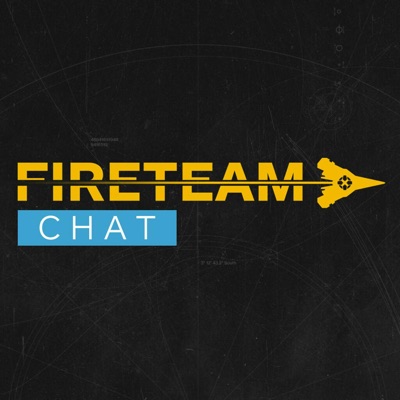 Fireteam Chat: IGN's Destiny Podcast Fireteam Chat: IGN's Destiny Podcast