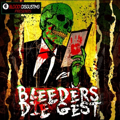 Bleeders DIEgest:Bloody FM