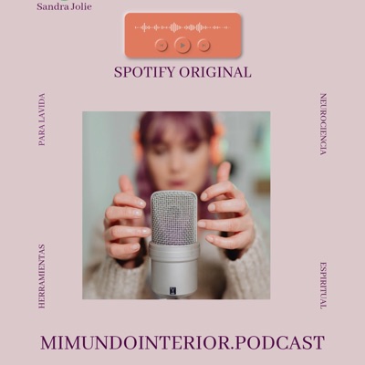 Mi mundo interior @mimundointerior.Podcast