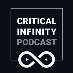 Critical Infinity Podcast - Kritisches Denken im Sprachnachrichten Dialog