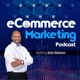 eCommerce Marketing Podcast