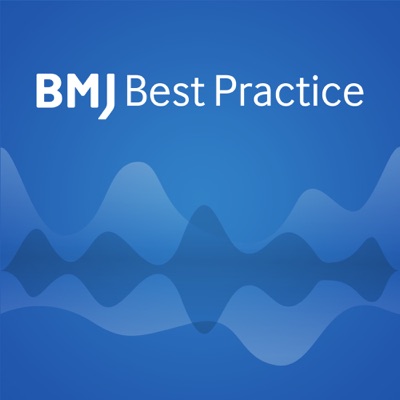 BMJ Best Practice Podcast:BMJ Group