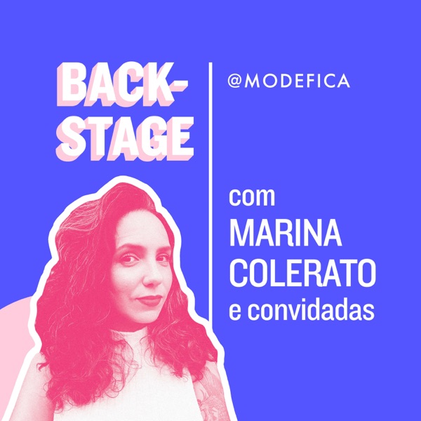 Backstage [com Marina Colerato]