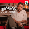 Sambas Contados - Globoplay