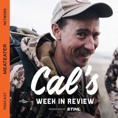 Cal's Week in Review:MeatEater