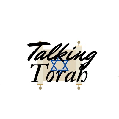 Talking Torah Talking Torah