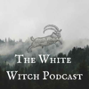 The White Witch Podcast - Carly Rose