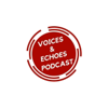 Voices and Echoes - PodcastAngola