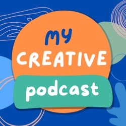 Welcome to My Creative Podcast