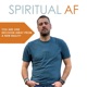 Spiritual AF