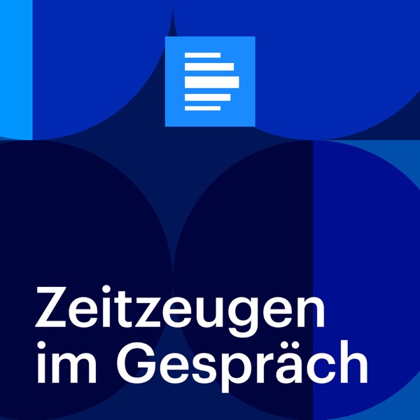 Zeitzeugen im Gespräch - Deutschlandfunk