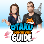 Otaku Survival Guide - Der Manga & Anime Podcast - Verena und Tjorben