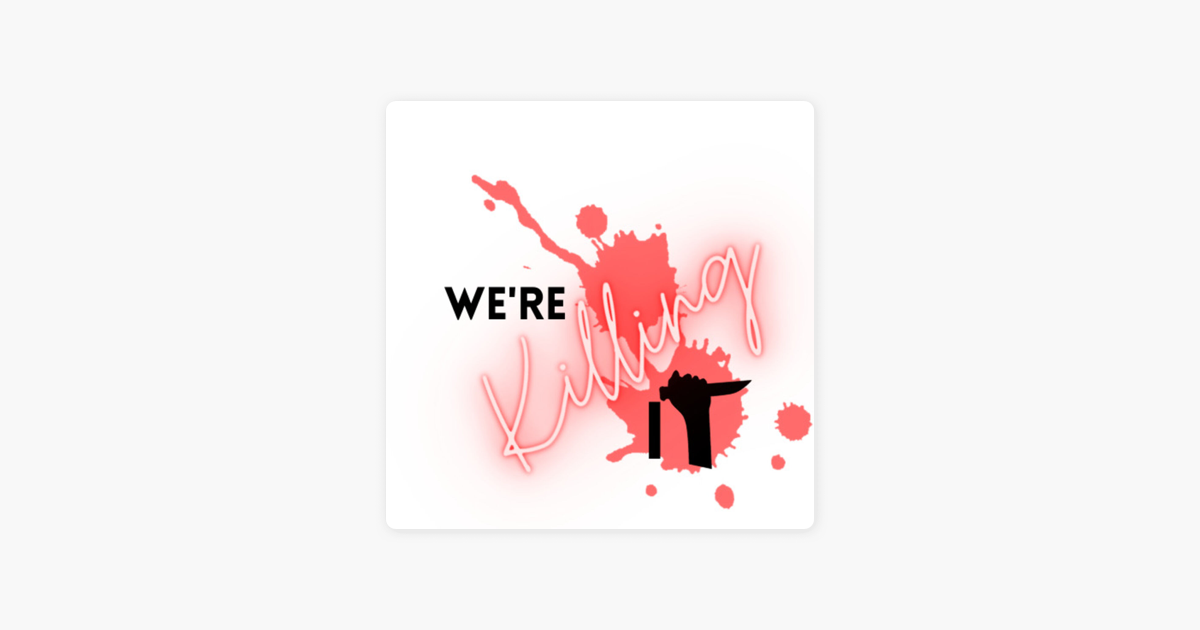 We re Killing It On Apple Podcasts we-re-killing-it-on-apple-podcasts