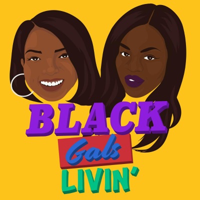 Black Gals Livin':Black Gals Livin'