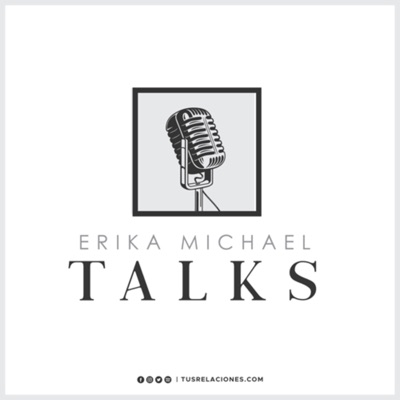 Erika Michael Talks