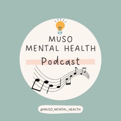 Muso Mental Health Podcast