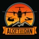 Aloft with Dan