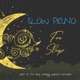 Slow Piano for Sleep 16 - Alone