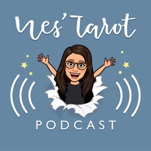 Nes’ Tarot 占卜教室 🔮｜粵語 Podcast 🎙