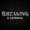 Breaking and Entering Advertising Podcast - Breaking and Entering Media