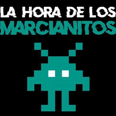 La Hora de los Marcianitos:La Hora de los Marcianitos