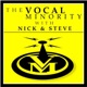 The Vocal Minority with Nick & Steve