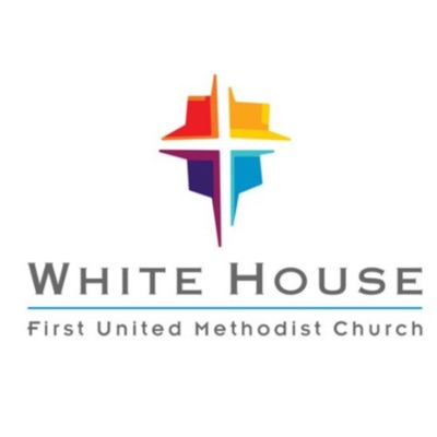 Loving, Growing Serving: White House First United Methodist Church