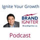 Brand Igniter® - BrandTips® For Decision Makers - Ignite Business Growth.