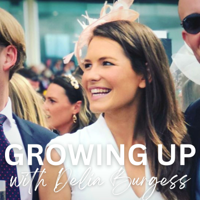 Growing Up with Delia Burgess podcast
