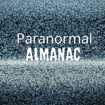 Paranormal Almanac Paranormal Almanac