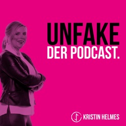 UNFAKE-Der Podcast.