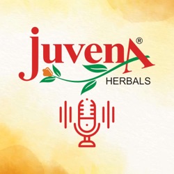Juvena  Herbals' Podcast