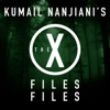 Kumail Nanjiani's The X-Files Files - Kumail Nanjiani