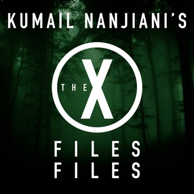 Kumail Nanjiani's The X-Files Files Kumail Nanjiani's The X-Files Files