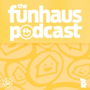 Funhaus Podcast