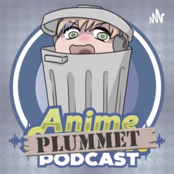 Anime Summit Podcast – Podcast – Podtail