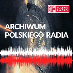 Archiwum Polskiego Radia