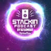 Stackin' Podcast Hosted By DJ Gumbar - Hosted by DJ Gumbar