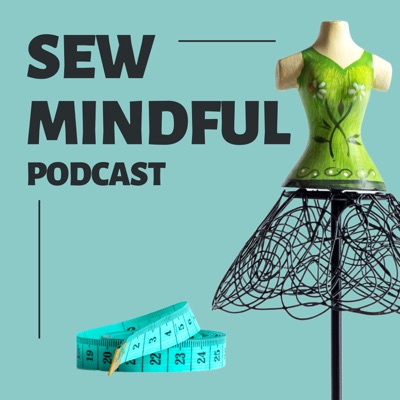 Sew Mindful Podcast:Jacqui Blakemore