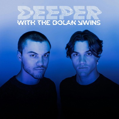 Deeper with The Dolan Twins:Cadence13