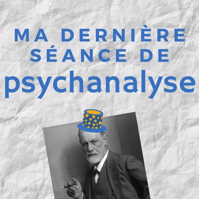 Ma dernière séance de psychanalyse