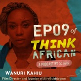 Think African Episode 09