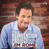 The Reinvention Project with Jim Rome - Cloud10