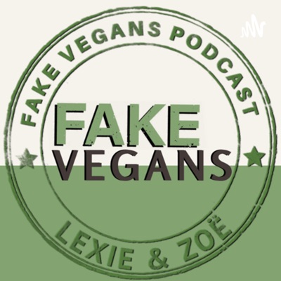 Fake Vegans