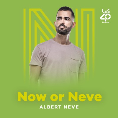 Now or Neve:LOS40