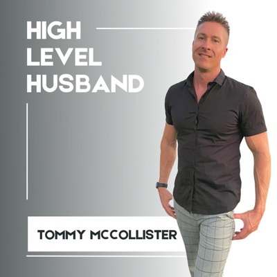 High Level Husband