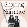 Shaping the Narrative - Cove Collective